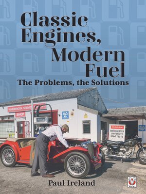 cover image of Classic Engines, Modern Fuel